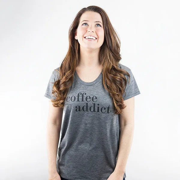 Coffee Addict Slouchy Tee