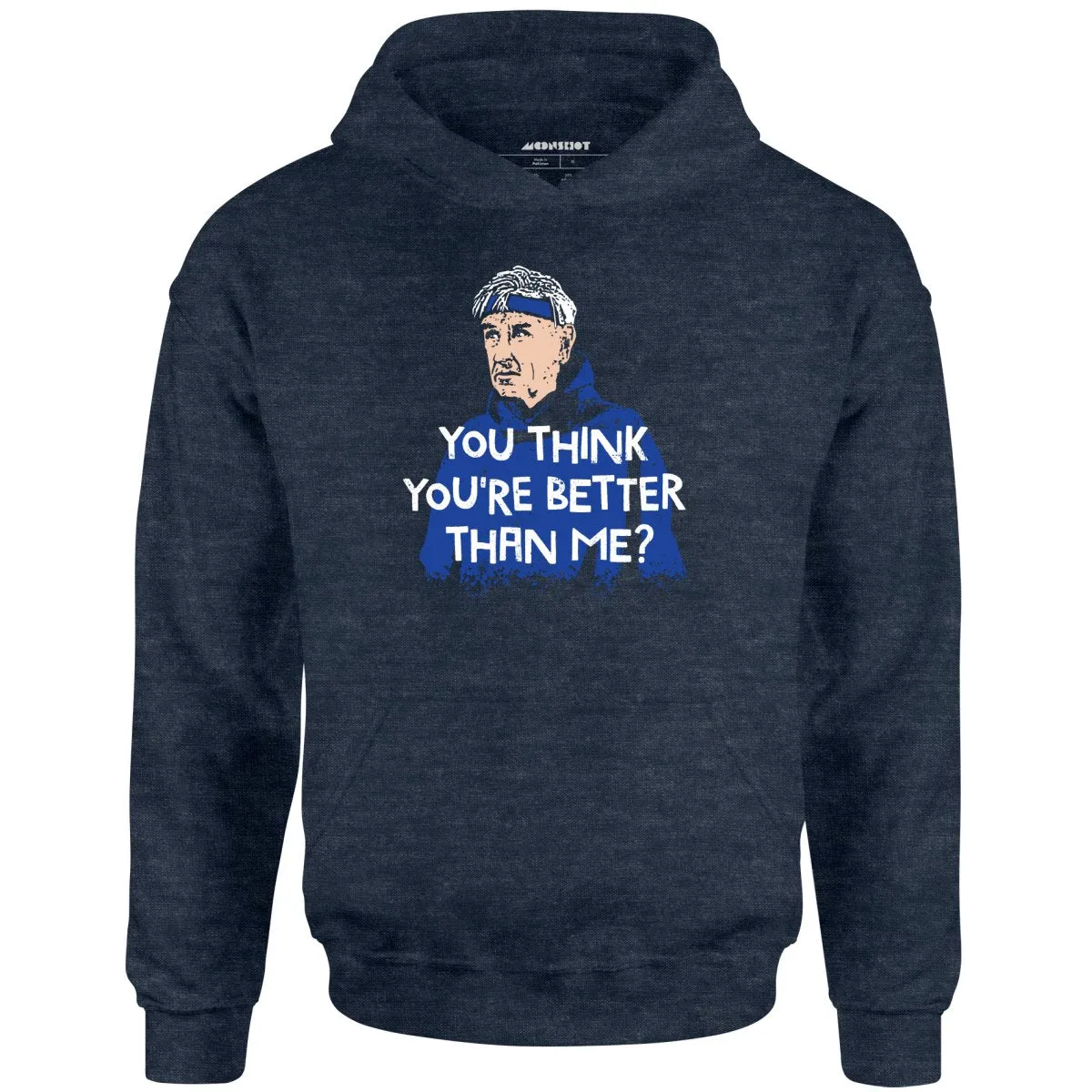 Izzy Mandelbaum - You Think You're Better Than Me? - Unisex Hoodie