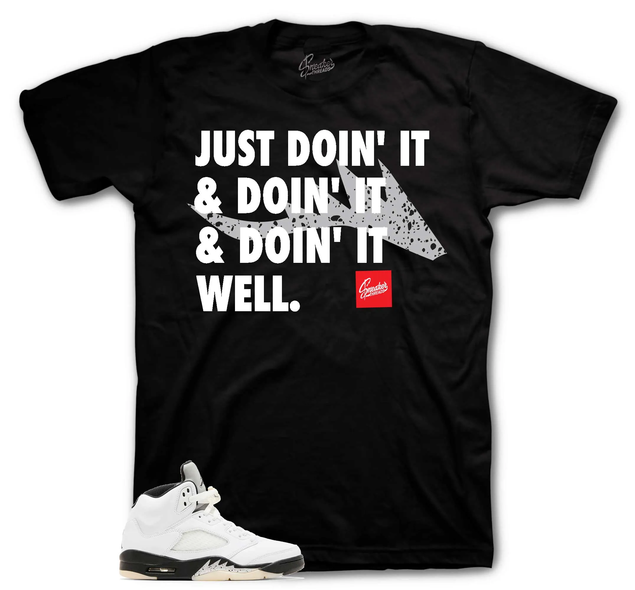 Retro 5 White Black Doin It Shirt