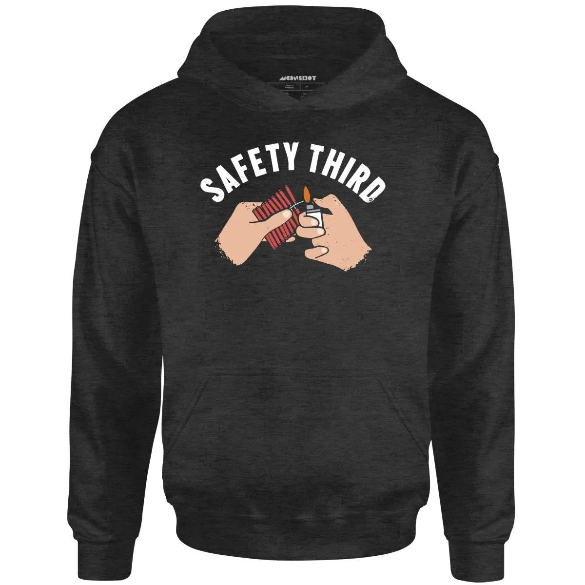 Safety Third - Unisex Hoodie